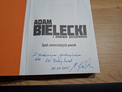 Dedykacja pozostawiona przez prof. Marcina Kaczkana dla SK "Pionowy Świat"